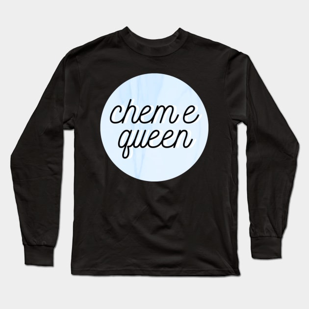 chem e queen Long Sleeve T-Shirt by emilykroll